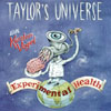 Taylor`s Universe with Karsten Vogel: Experimental Health (1998)