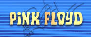 PINK FLOYD